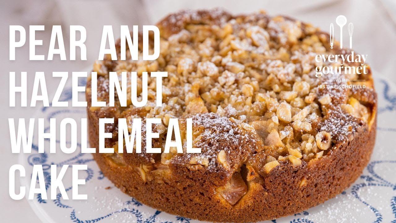 Pear & Hazelnut Wholemeal Cake | EG13 Ep57