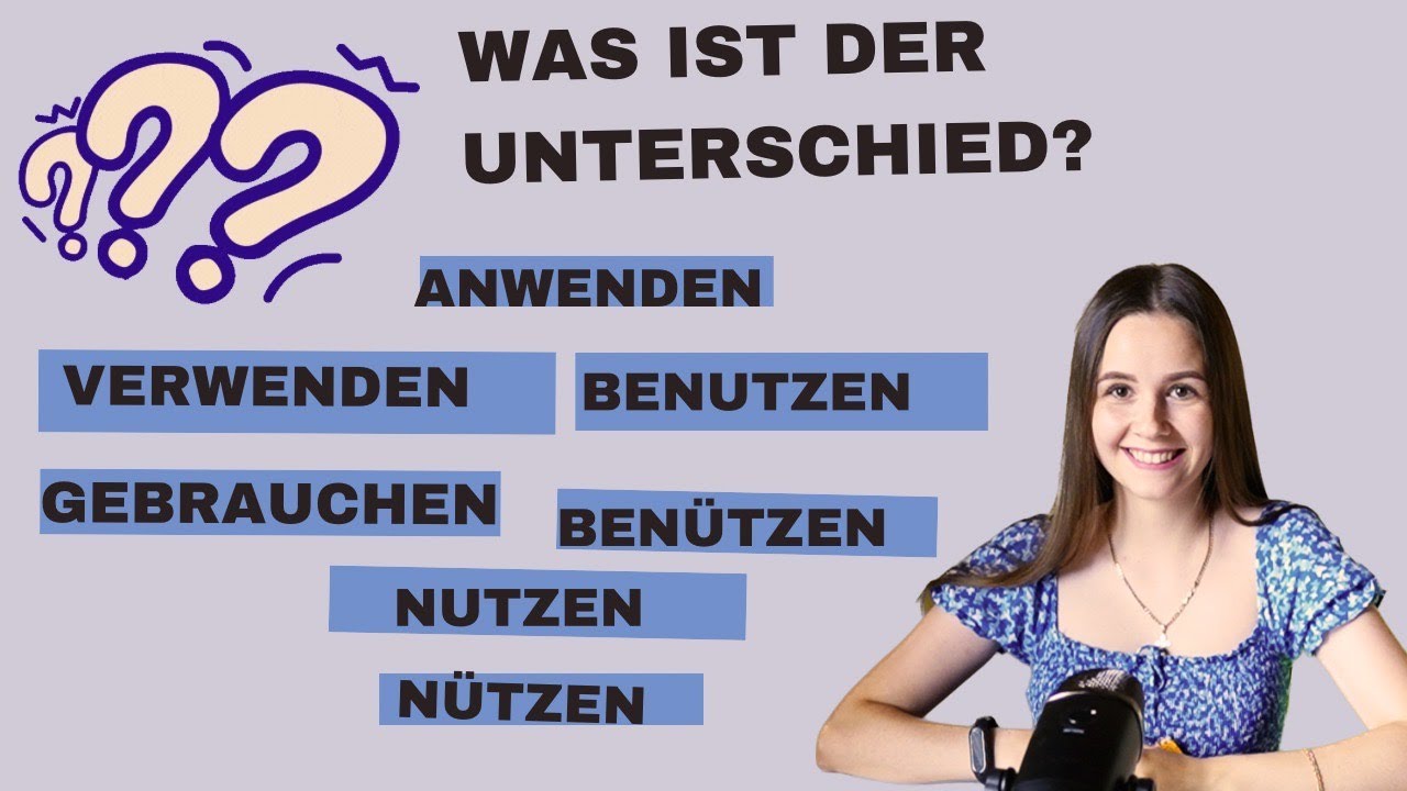 Der Unterschied zwischen nutzen - nützen - benutzen - verwenden - anwenden - gebrauchen / B2, C1