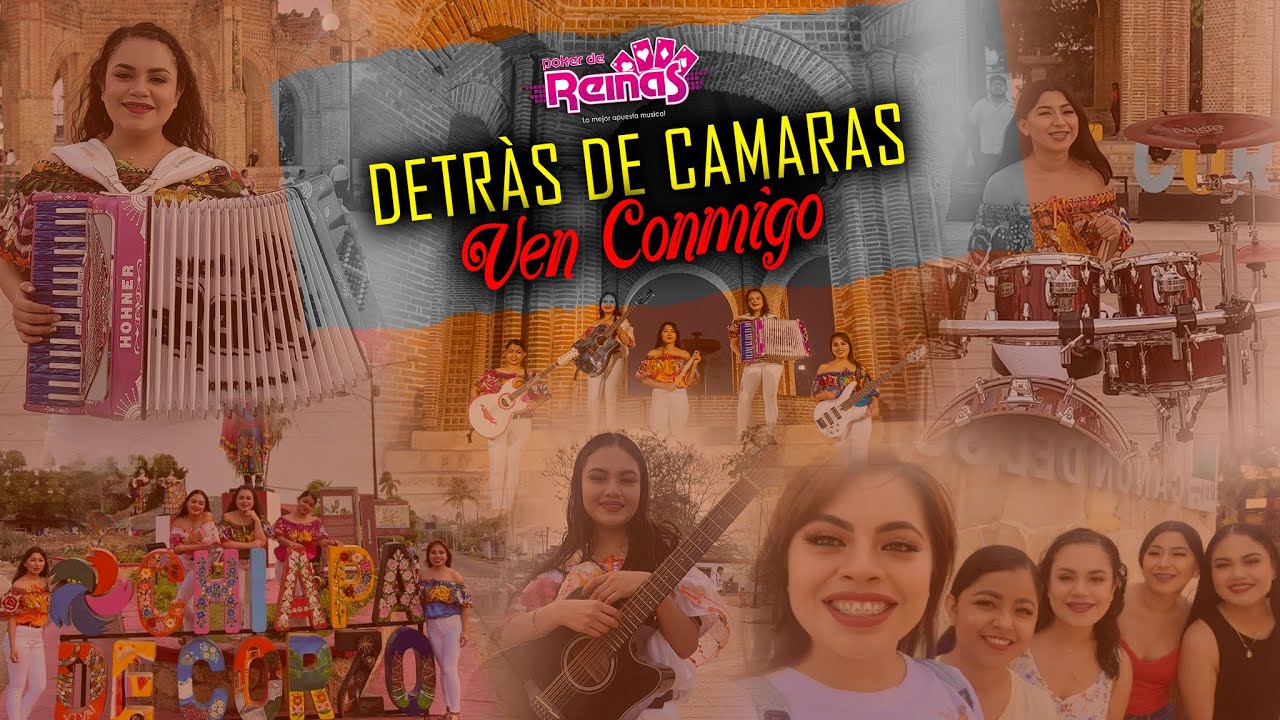 Ven Conmigo (Detrás de Cámaras) | Poker de Reinas 2023