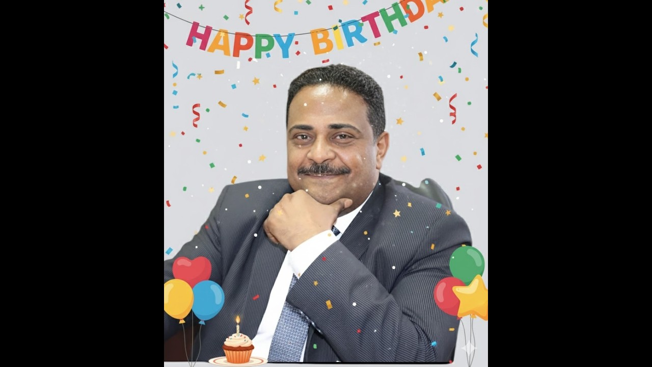 عيد ميلاد سعيد اخويا المستشار مجدى الادوش