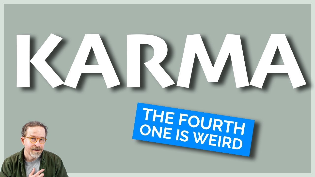 Four Kinds of Karma