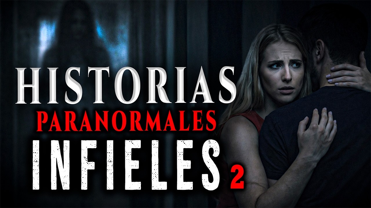 Historias Paranormales de INFIELES - Moz@s