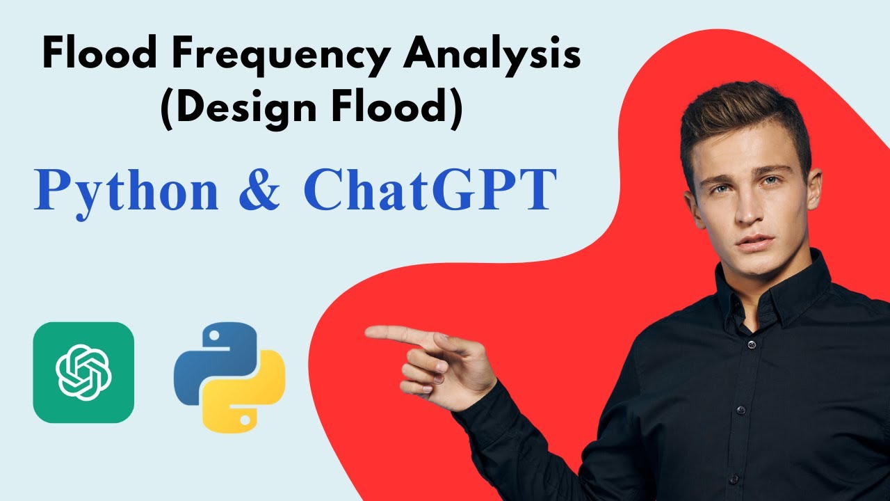 Exploring Flood Frequency Analysis with AI & Python | The Magic Power of ChatGPT