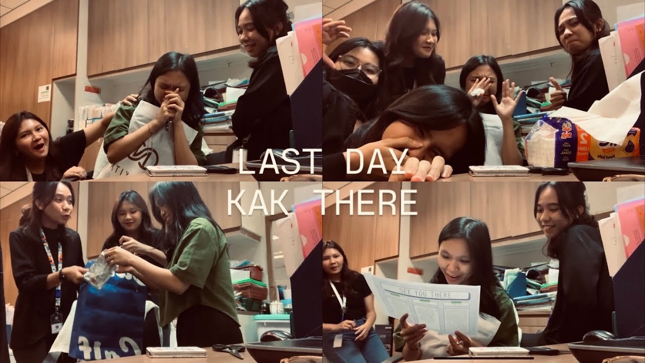 LAST DAY KAK THERE