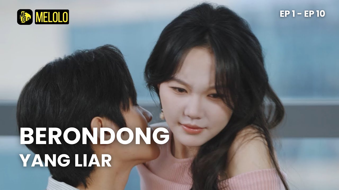 【Melolo】Berondong yang Liar  -  Episode 1 -  10