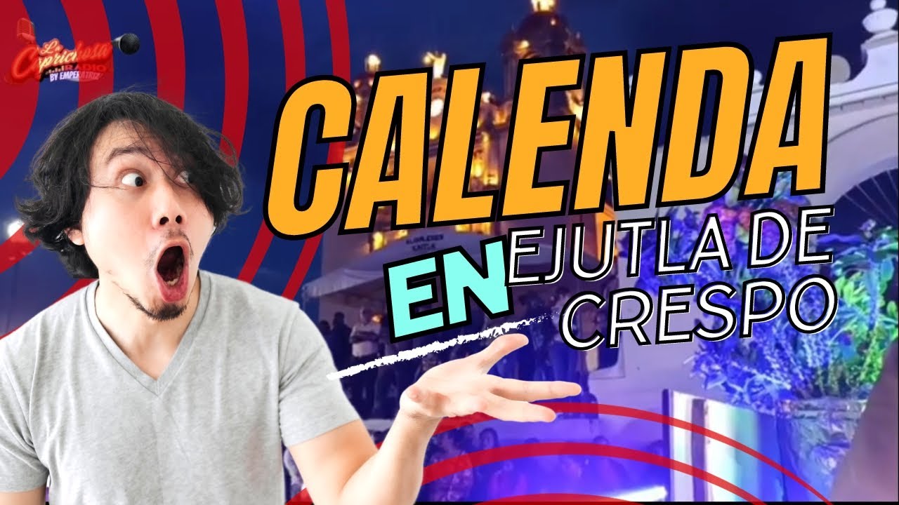 Calenda en Ejutla de Crespo