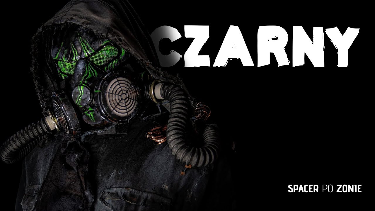 Czarny - Spacer po Zonie #SpacerPoZonie