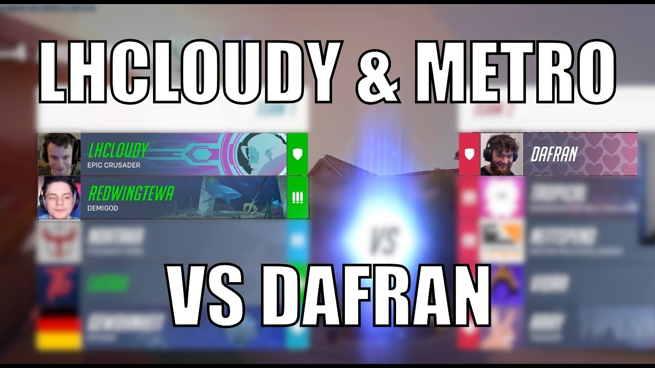 Overwatch 2: LhCloudy & Metro vs Dafran on Dorado