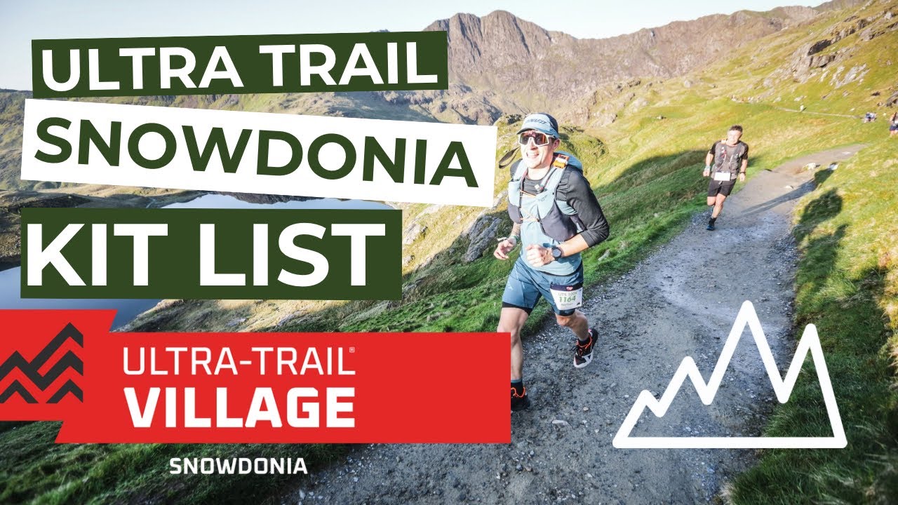 UTMB UTS Ultra Trail Snowdonia kit list - 100M/100k/50k/25k