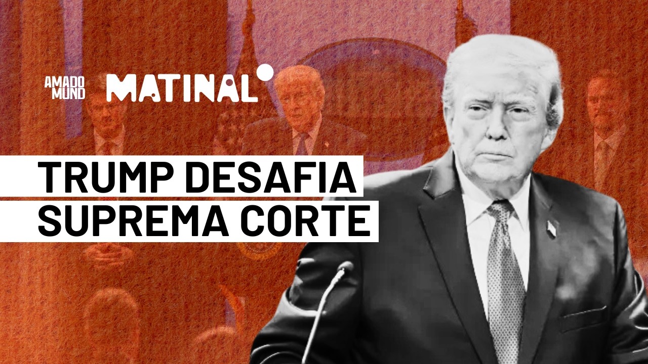 Derrota na Suprema Corte e novo tarifaço: Trump dobra a aposta | Matinal