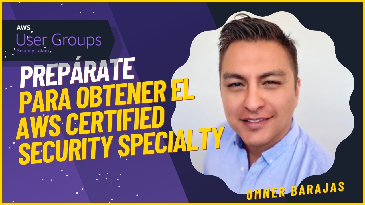 👊🏻 Prepárate para obtener el AWS Certified Security Specialty