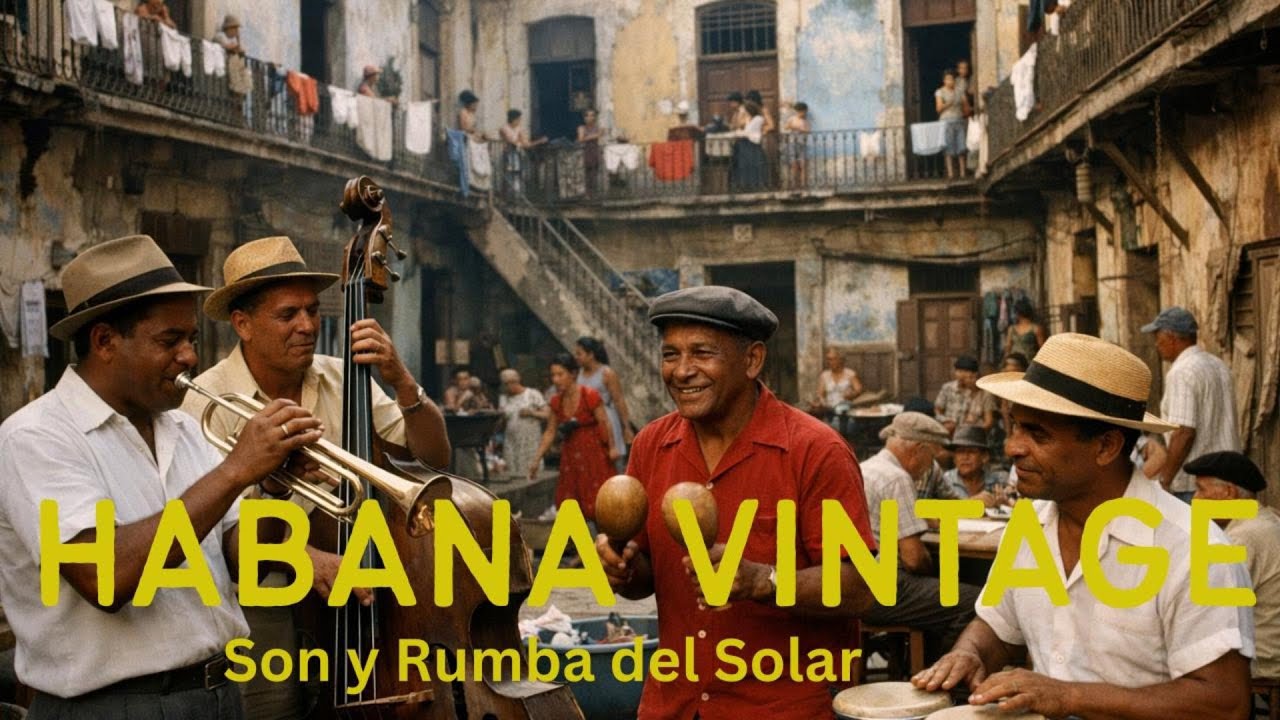 Son Cubano Clasico    | Nostalgic Son Cubano & Rumba Cubana Mix | CUVANAMusika
