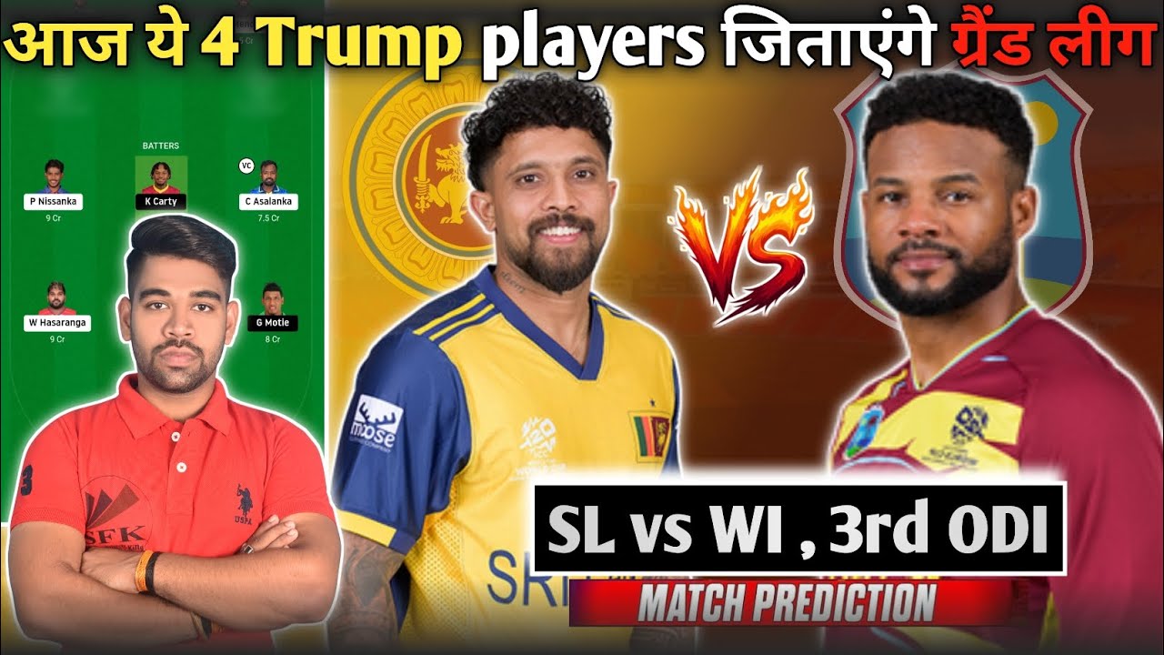 SL vs WI Dream11 Team Prediction Today , WI vs SL Dream Team Today , SL vs WI 3rd ODI Match Today 
