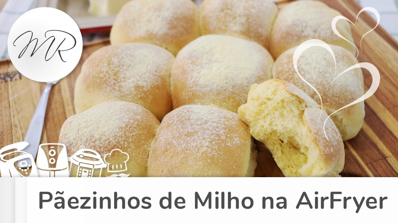 Pãezinhos de Milho na AirFryer - Fritadeira Sem Óleo - Maurício Rodrigues