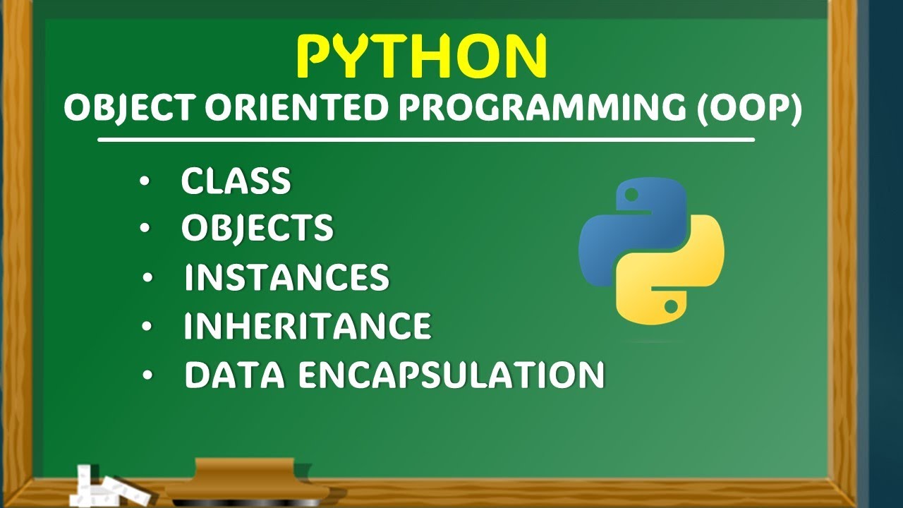 Python - Object Oriented Programming (OOP)