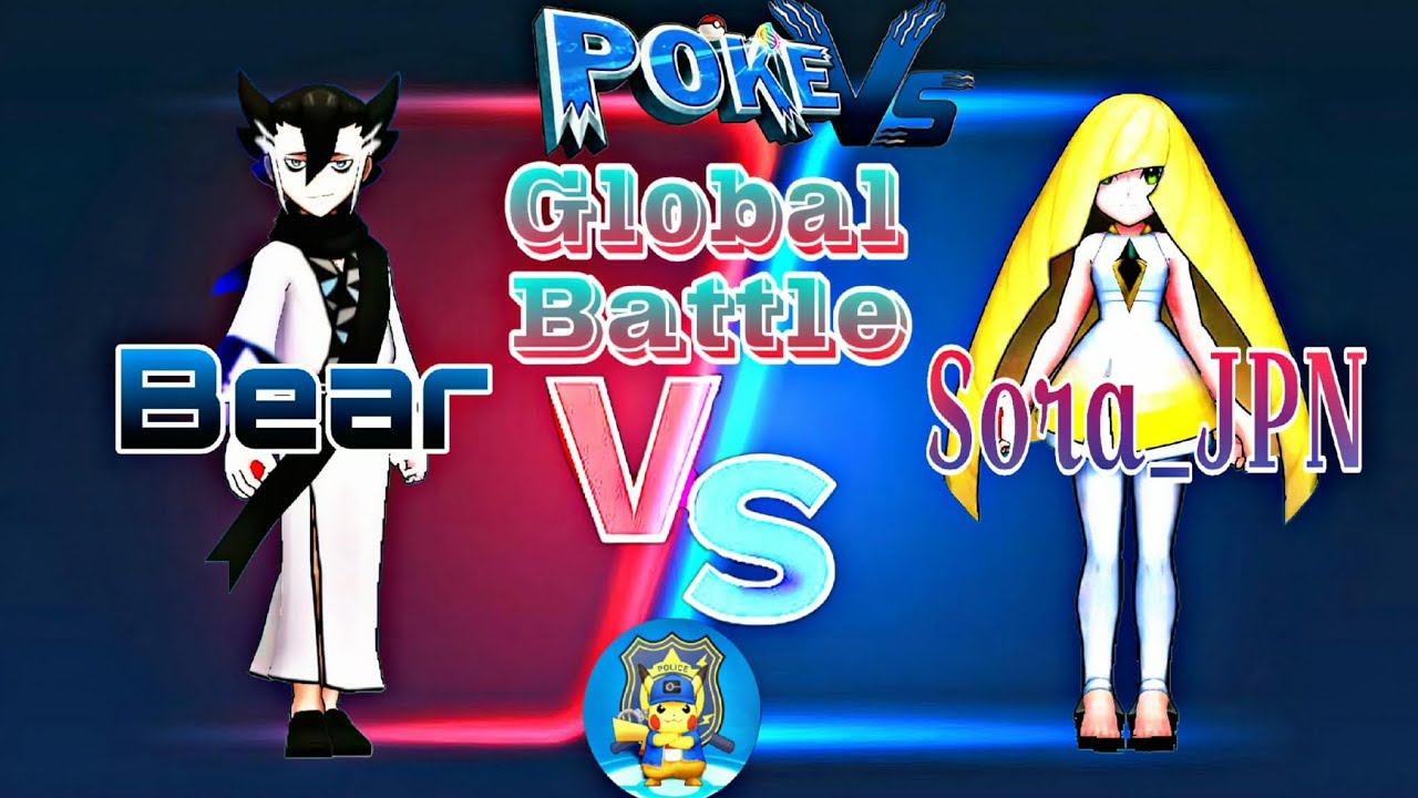 PokeVS | Bear VS Sora | Global Battle 