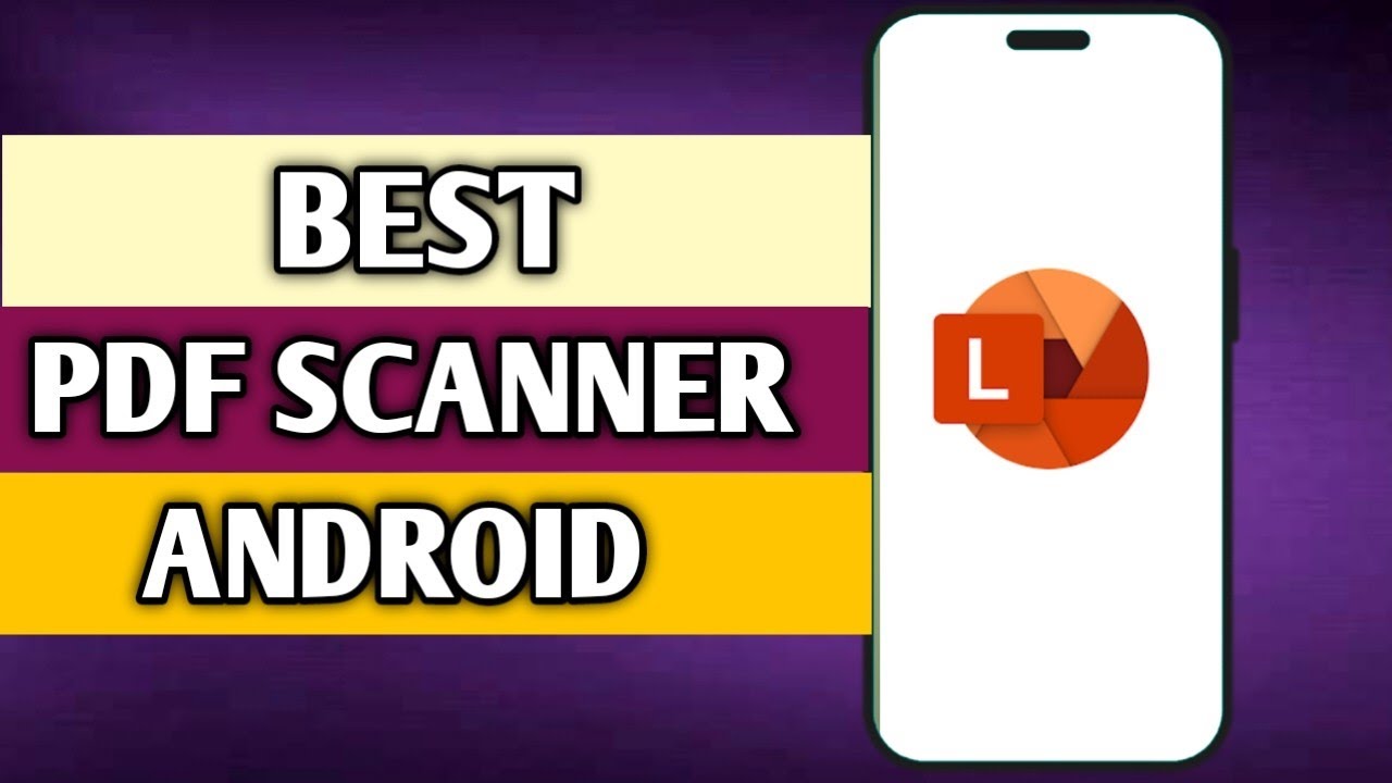 BEST PDF SCANNER APP FOR ANDROID