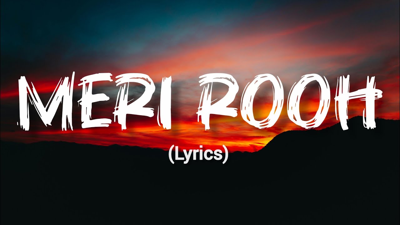 Meri Rooh – A Soulful Love Song | Original Song | 