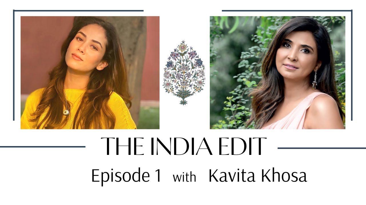 Аюрведическая мудрость красоты и современная женщина с Кавитой Кхоса | THE INDIA EDIT
