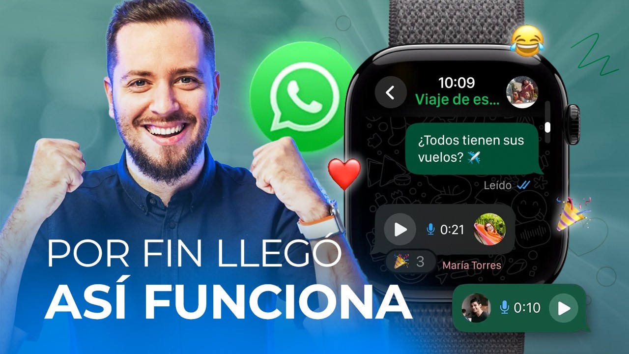 WhatsApp en Apple Watch: Guía de uso (Lo que SÍ funciona y lo que NO)
