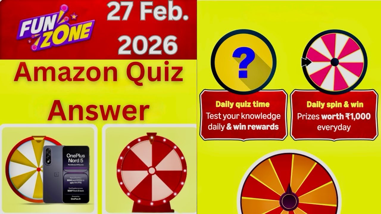 Amazon Daily Quiz Time Quiz Answer Today Amazon Daily Spin Quiz Answer Today Amazon 27 February 2026