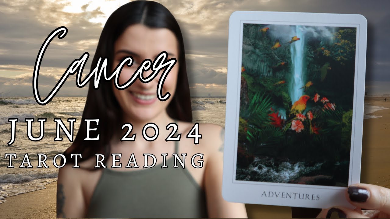 CANCER ♋ Giving Someone Closure, Travel, & MONEY! JUNE 2024 Tarot Reading