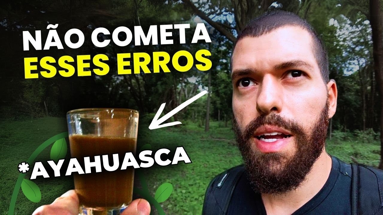 O Que Aprendi Depois de 20 Experiências com Ayahuasca