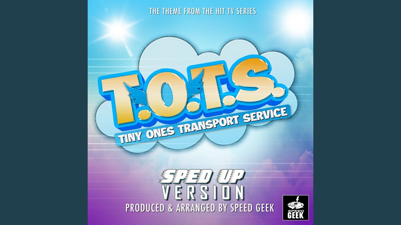 T.O.T.S Main Theme (From 