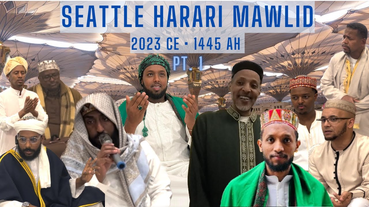 Seattle Harari Mawlid (Pt.1) - Insight on How to Start a Mawlid (Turn on Closed Captions)
