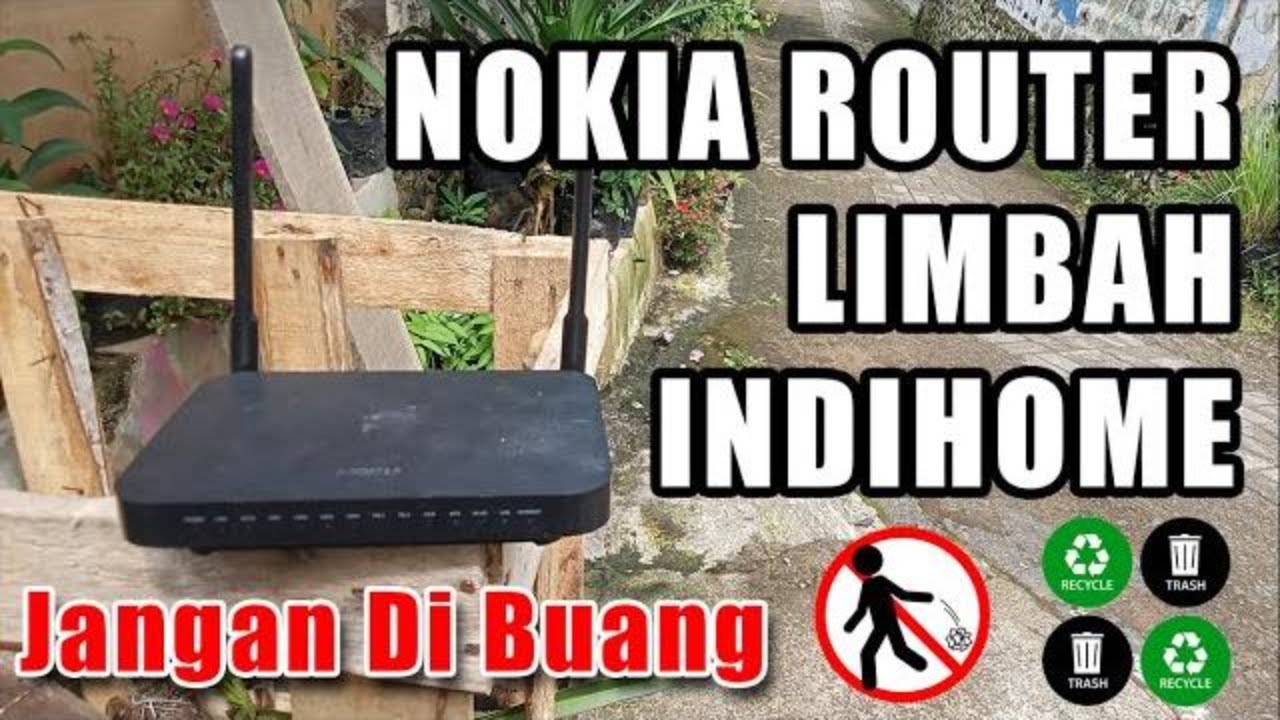 JANGAN DIBUANG LIMBAH INDIHOME - Router Nokia G-240W-F Jadi Access Point Pemancar Wi-Fi