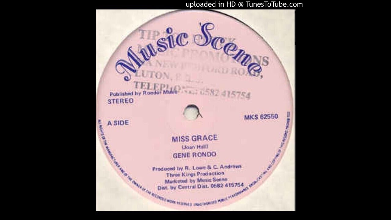 Gene Rondo - Miss Grace (Lover's Rock)