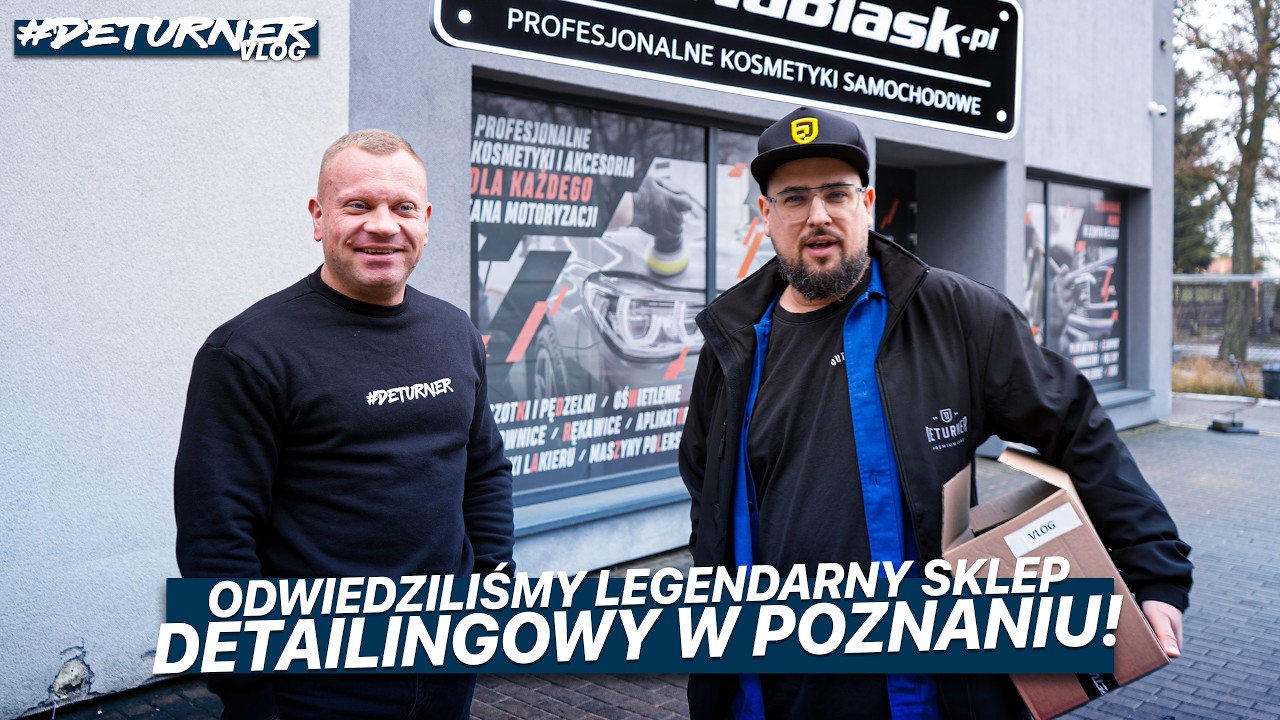 Co dzieje się w kulisach detailingu? ✨🚗 Wpadamy do @AutoNaBlaskPoznań | #DETURNERVLOG