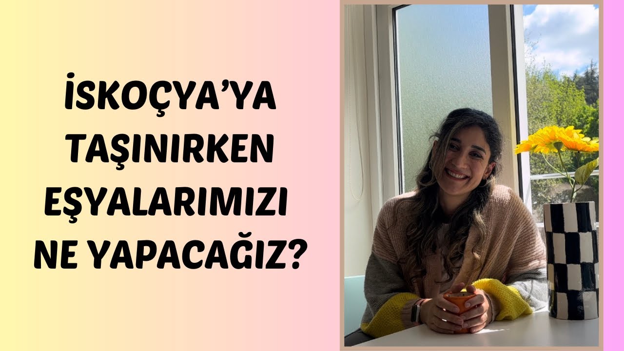 #10 Taşınırken eşyalarımızı ne yapacağız?