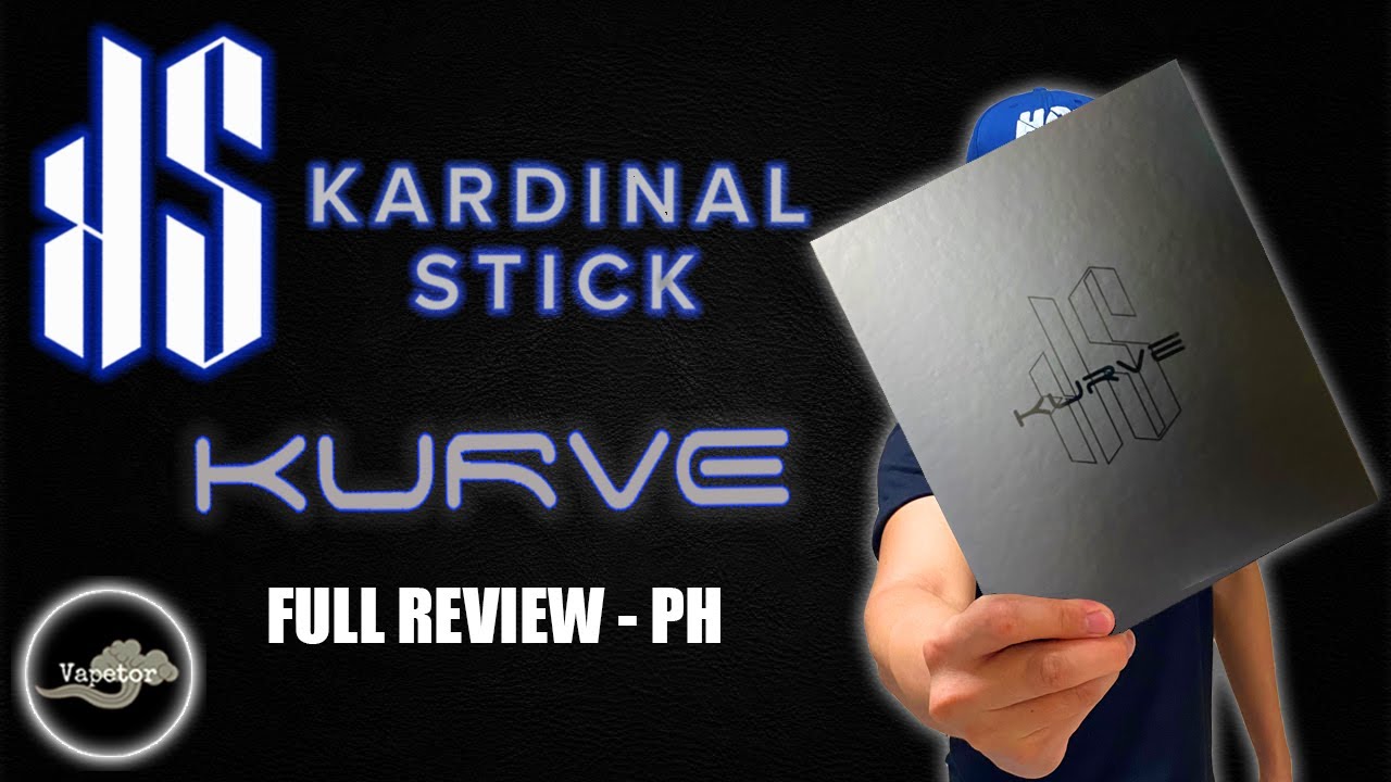 KURVE BY KARDINAL STICK | LIMITED EDITION BOX | FULL REVIEW - PH | VAPETOR