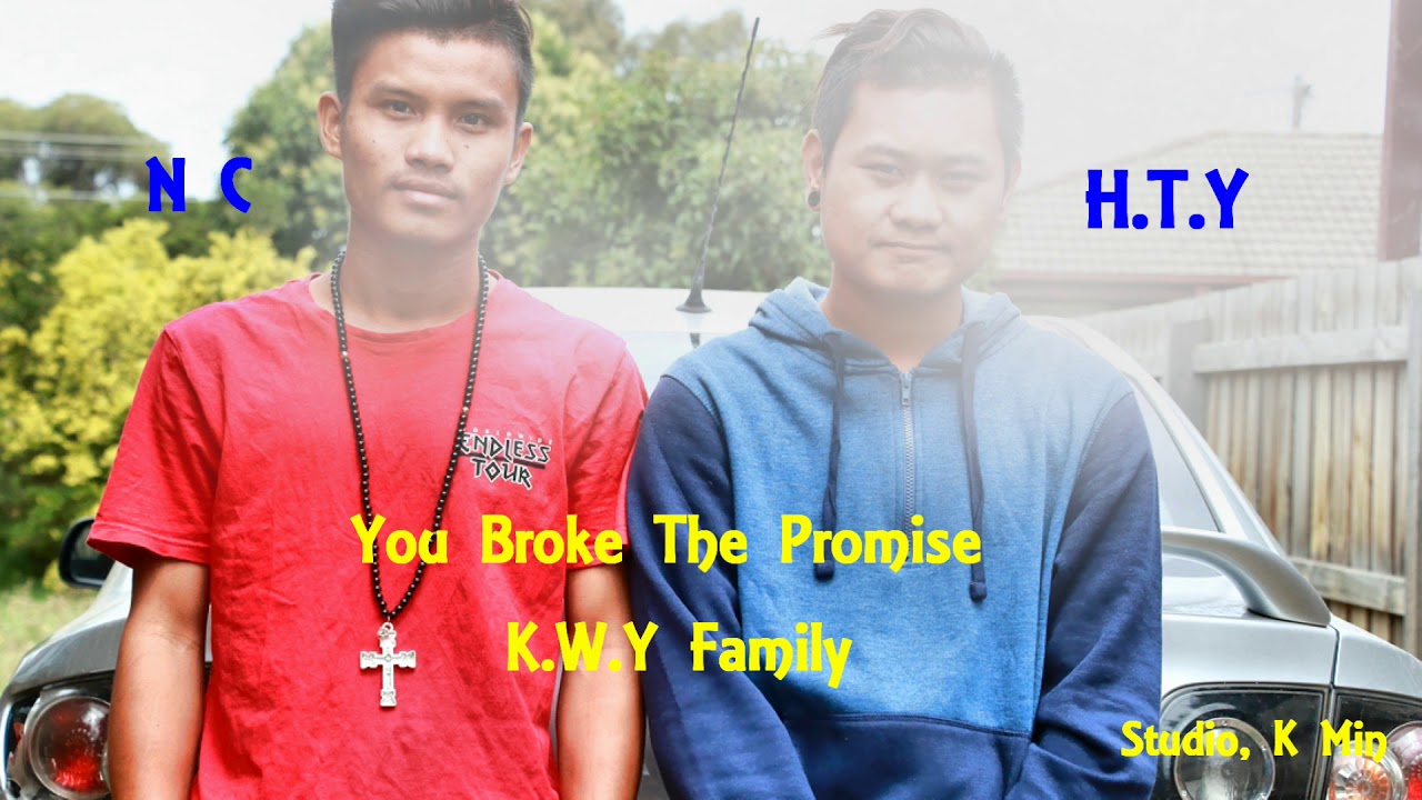 Karen New Song 2018 ( You Broke The Promise ) By, H.T.Y & N C