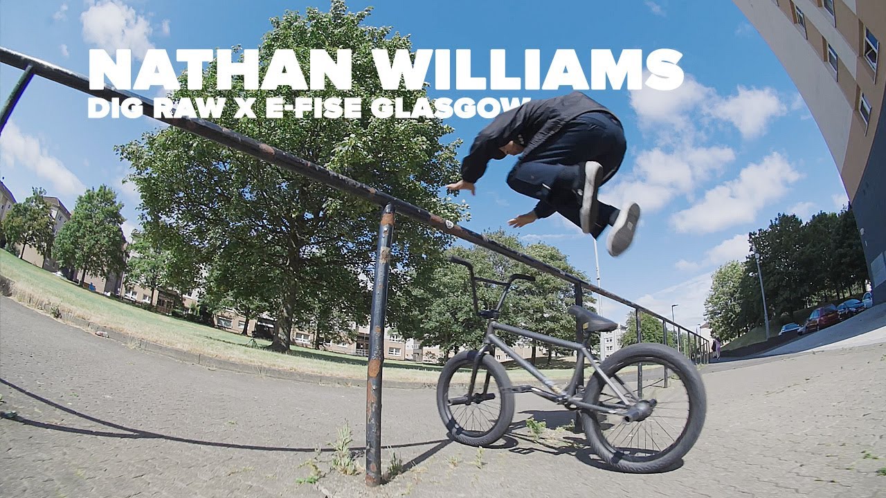 NATHAN WILLIAMS - DIG RAW X E-FISE GLASGOW
