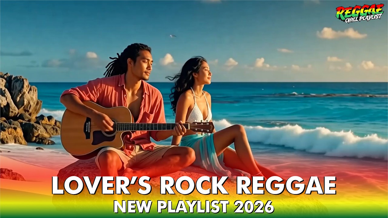 Smooth Lovers Rock Chill Reggae 2026 | Love You Feel Inside