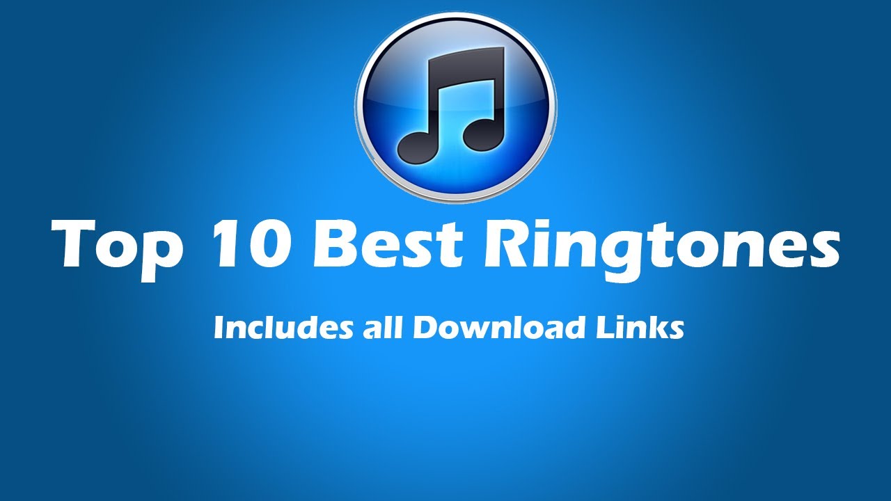 Top 10 Best Ringtones 2016
