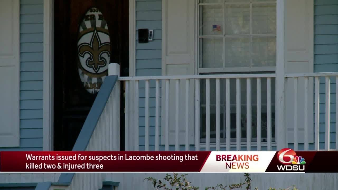 Arrests warrants issued in Lacombe deadly shooting
