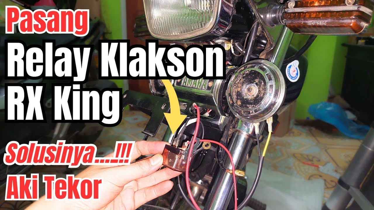 Cara pasang relay klakson pada motor Yamaha RX king