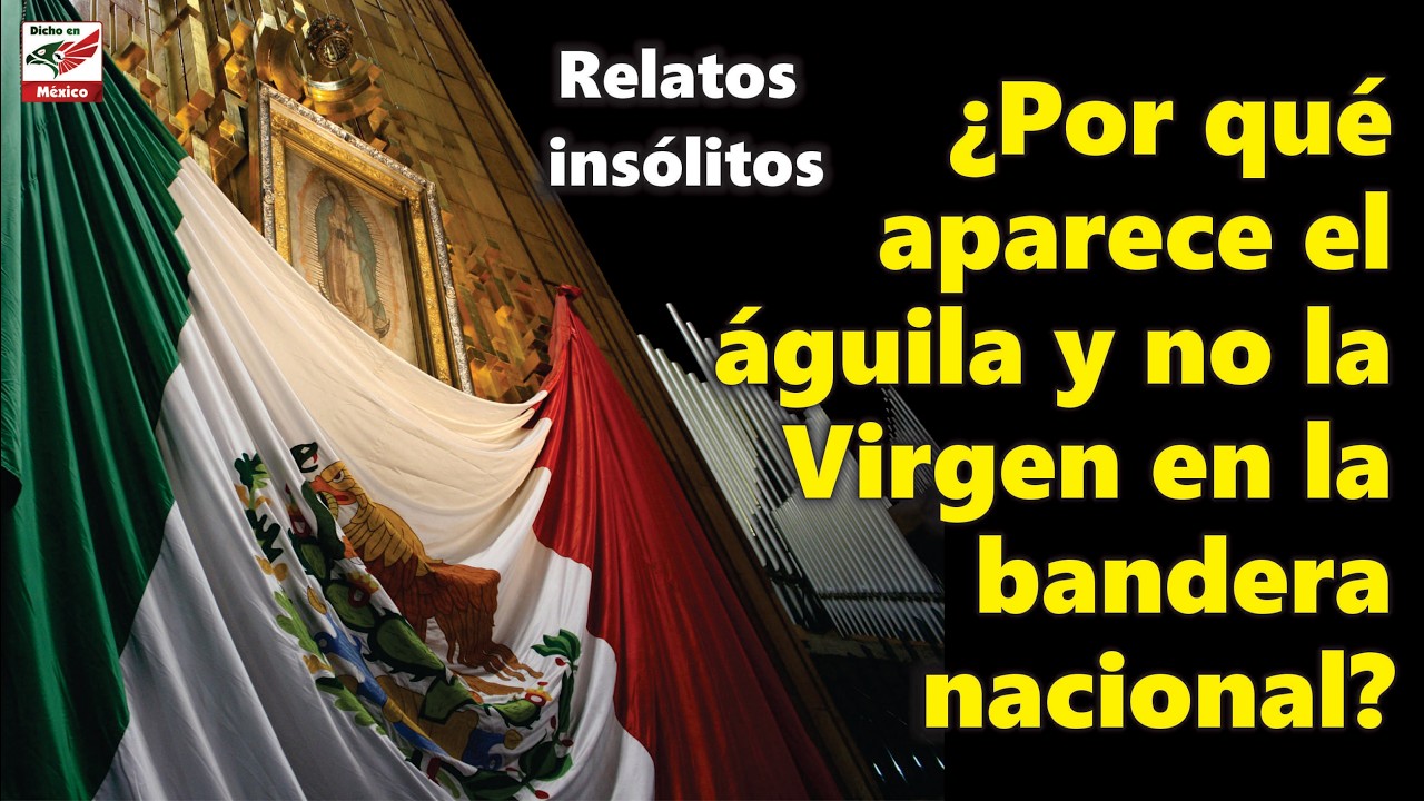 Por qué aparece el águila y no la virgen en la bandera nacional