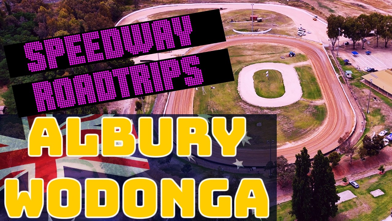 Speedway Roadtrip Down Under: Albury Wodonga, Diamond Park. Aussie Speedway Championships venue