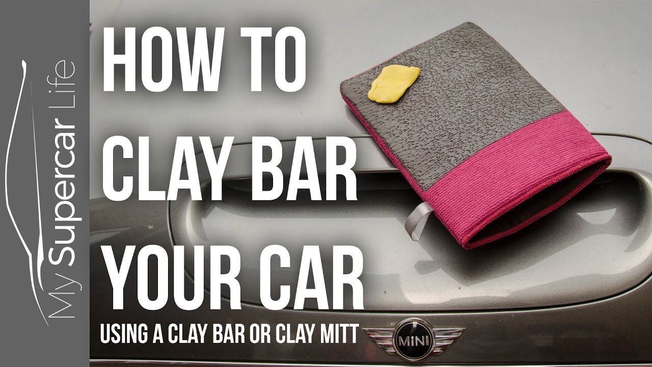 How to Clay Bar Your Car