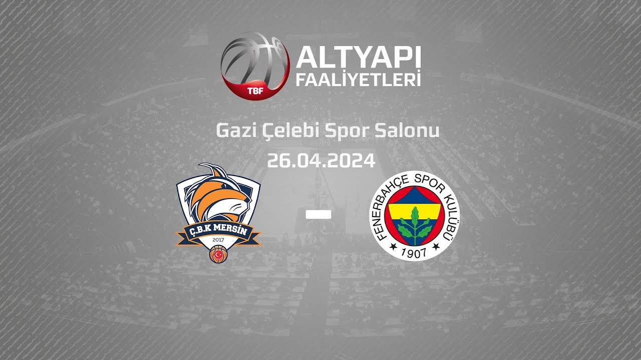 ÇBK – Fenerbahçe U14 Kızlar Türkiye Şampiyonası Çeyrek Final