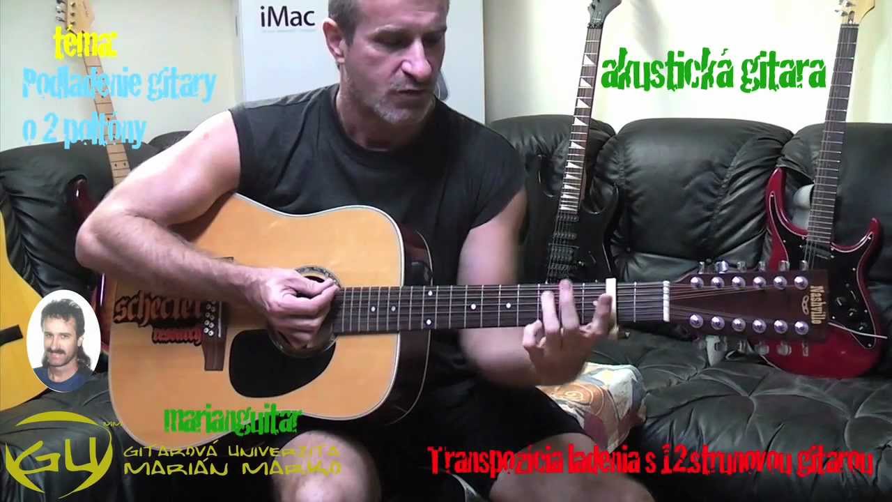 GUMM_070 12 strunova gitara   2 časť