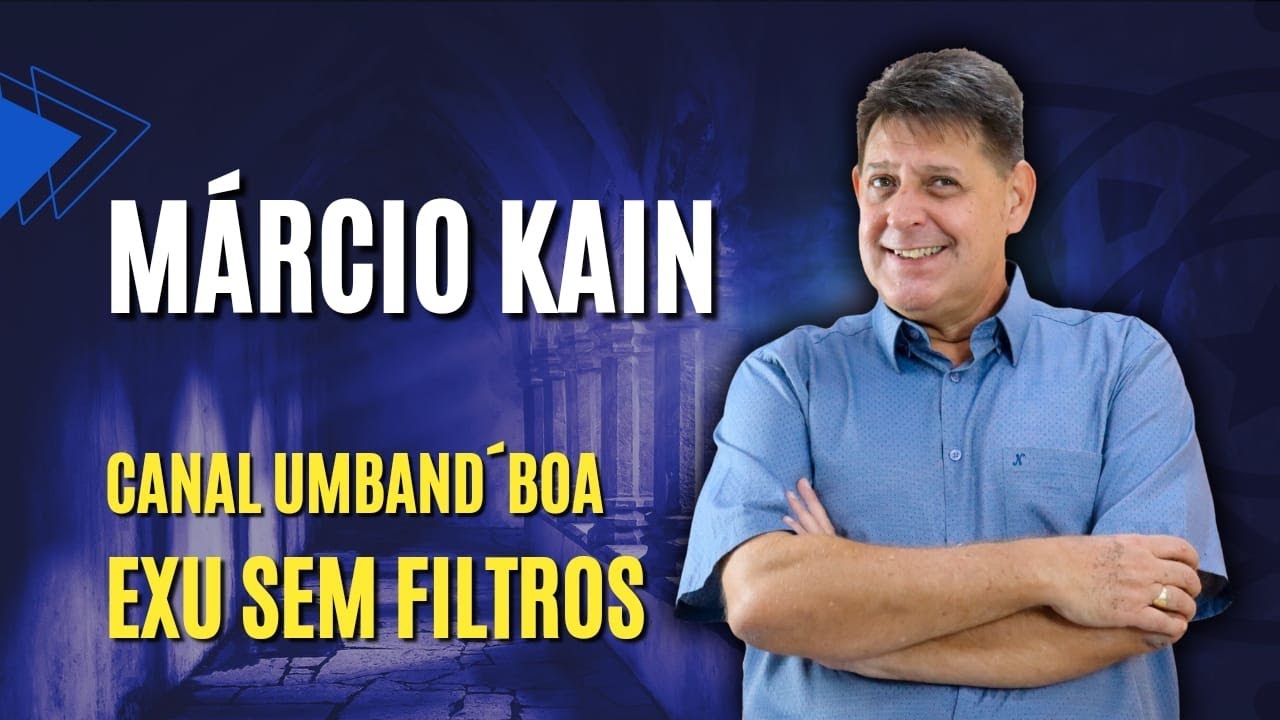 M&Aacute;RCIO KAIN - EXU SEM FILTROS - UMBAND'BOA - Filhos do Todo #16