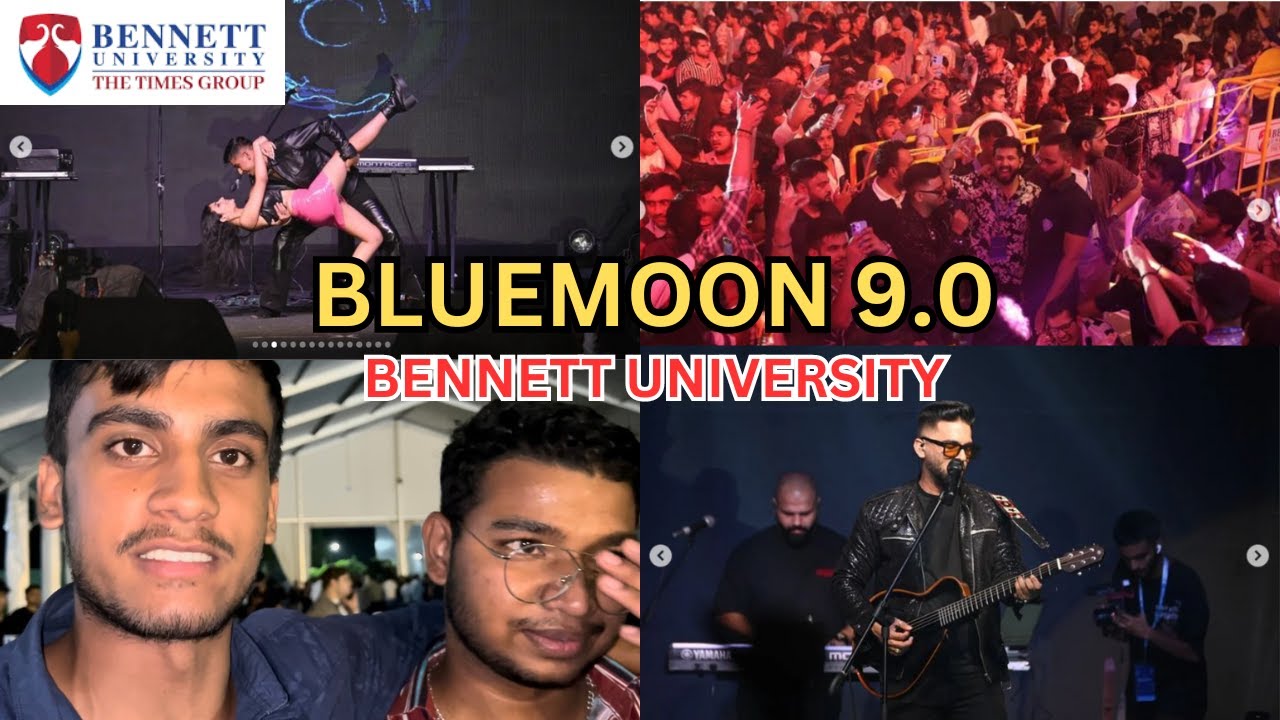 BLUE MOON 9.0 | FRESHER PARTY ✅ | Bennett University ✅