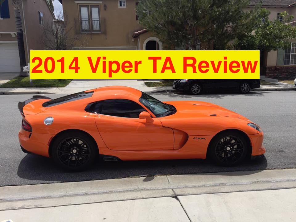 2014 Viper TA Review