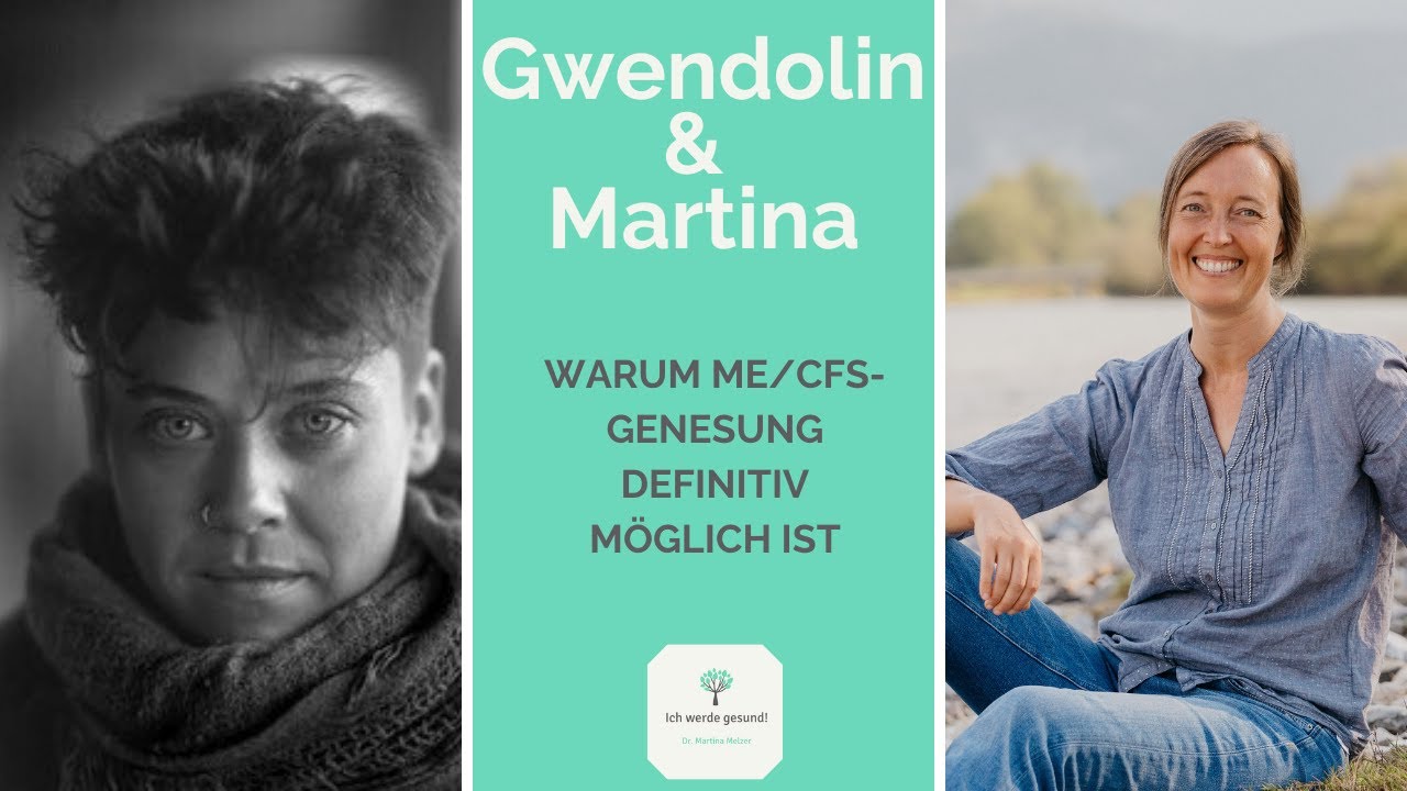 Gwendolin & Martina: Warum ME/CFS-Genesung definitiv möglich ist