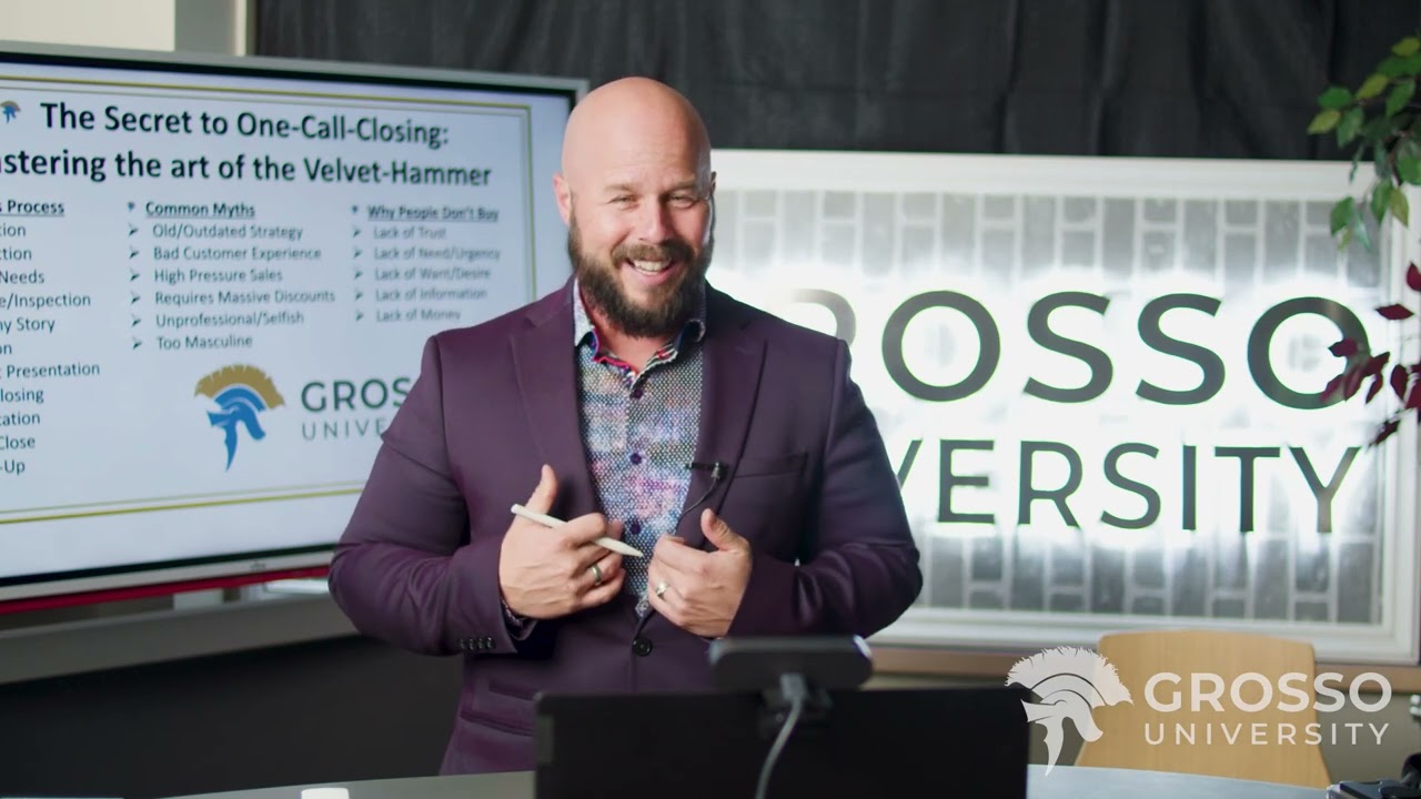 The Secret to the One Call Close | Home Improvement Sales Training by Grosso University